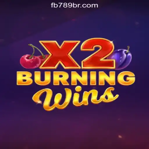 Discover the Thrills of BurningWinsX2 at 789BR.com Online Cassino Brasil #1