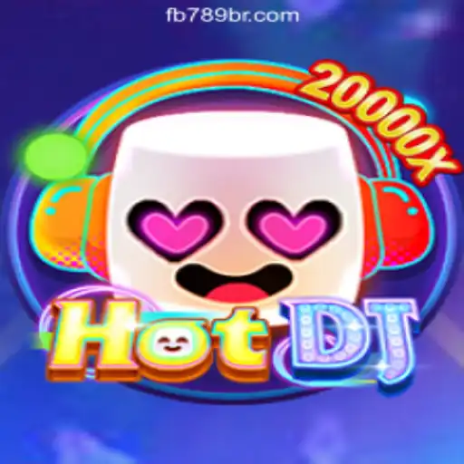 Discover the Thrills of HotDJ: An Innovative Gaming Experience at 789BR.com Online Casino Brasil #1